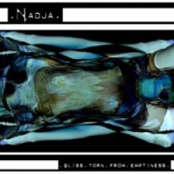 Nadja : Bliss Torn from Emptiness